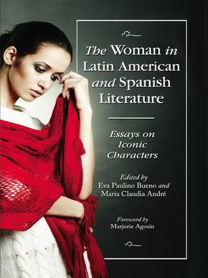 cover image of The Woman in Latin American and Spanish Literature